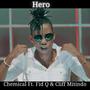 Hero (feat. Fid Q & Cliff Mitindo)