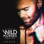 Wild Horses (The Remixes)