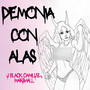 Demonia Con Alas (Explicit)