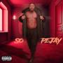 So PeJay (Explicit)