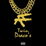 Twin Dracos (Explicit)