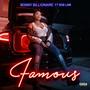 Famous (feat. Rob Law) [Explicit]