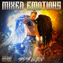 Mixed Emotions (Explicit)