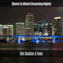 Stems to Miami Dreaming Nights