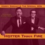 Hotter Than Fire (feat. Chris Neal) [Explicit]