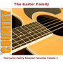 The Carter Family Selected Favorites Volume 4