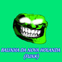 Balinha da Nova Holanda (Funk) [Explicit]