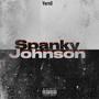 Spanky johnson (Explicit)