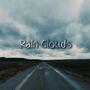 Rain Clouds (Explicit)
