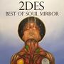 Best of Soul Mirror