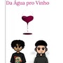 Da Água pro Vinho (Explicit)