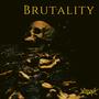 Brutality