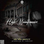 High Maintenance (Explicit)