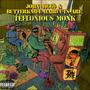 Teflonious Monk (Explicit)