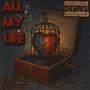 All My Life (feat. Starlito) [Explicit]