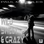 Wild, Sweet & Crazy