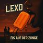 Eis auf der Zunge (Explicit)