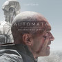 Automata (Original Motion Picture Soundtrack)(机器纪元 / 机械军团) 原声大碟