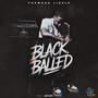 Black Balled (Explicit)