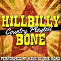 Hillbilly Bone: Country Playlist