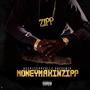 MoneyMakinZipp (Explicit)