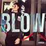 Blow (Explicit)