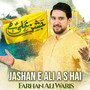 Jashan E Ali A S Hai