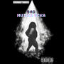 Bad Mutha****a (Explicit)