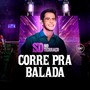 Corre Pra Balada (SD No Terraço) (Live)