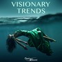 Visionary Trends (Music for Movie)