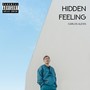 Hidden Feeling (Explicit)