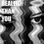 REALER THAN YOU (Explicit)