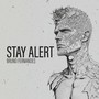 Stay Alert