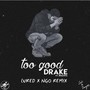 Too Good (Conor Maynard & Sarah Close Cover) [Lured X NGO Remix]