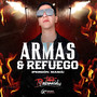 Armas Y Refuego (Perdón Mamá) [Explicit]