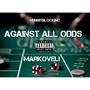 Against All Odds (Explicit)