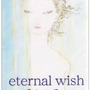 eternal wish～届かぬ君へ～/窓際の夢