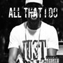 All That I Do (feat. Jaybo)