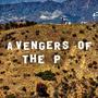 Avengers of the P, Vol. 2 (Explicit)