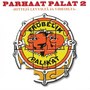 Parhaat Palat 2