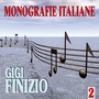 Monografie italiane: Gigi Finizio, Vol. 2