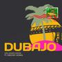 Dubajo (feat. Gregory Morris)