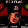 Red Flag (Explicit)