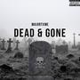 Dead & Gone (Explicit)