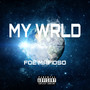 My WRLD (Explicit)