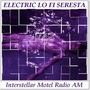 Interstellar Motel Radio AM