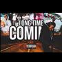 Long Time Coming (Explicit)