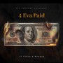 4 Eva Paid (Explicit)