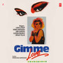 Gimme Love