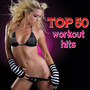Top 50 Workout Hits
